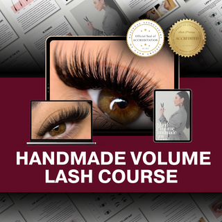 Handmade Volume (3D - 10D) Lash Extension Course