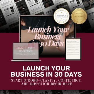 Launch Your Business in 30 Days