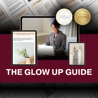 The Glow Up Guide