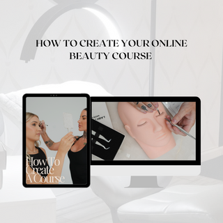 How To Create Your Online Lash / Brow Course